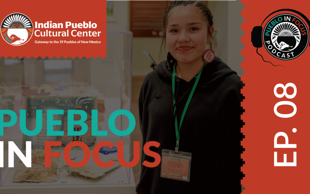 Pueblo in Focus: Episode 8