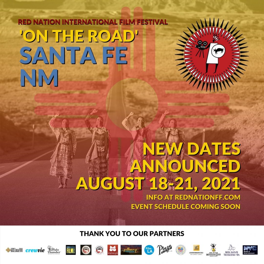 Red Nation International Film Festival ‘On the Road’ Santa Fe, NM